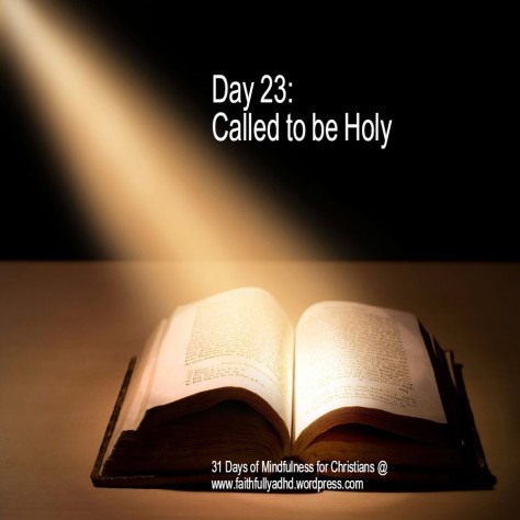 Day 23 Called Holy